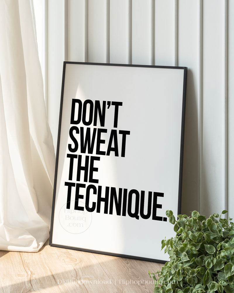 Don't sweat the technique poster | Old school hip hop lyrics | Rap wall art