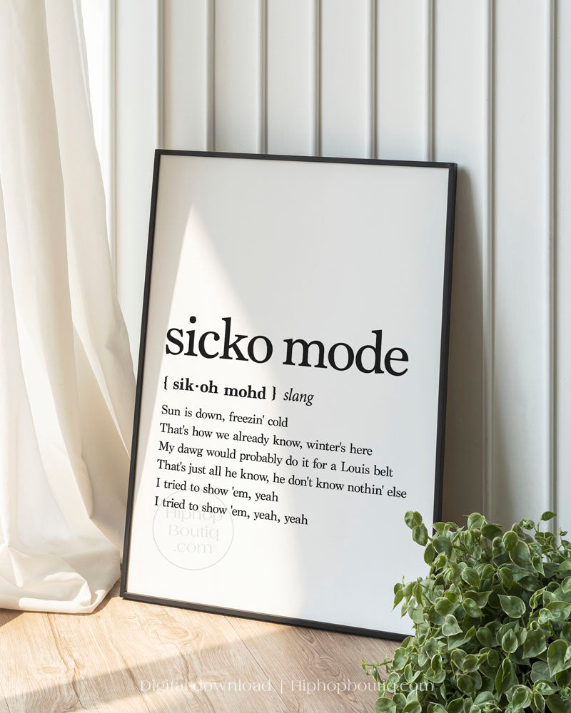 Sicko mode poster | Hip hop wall art for office space | Rap decor | Definition printable