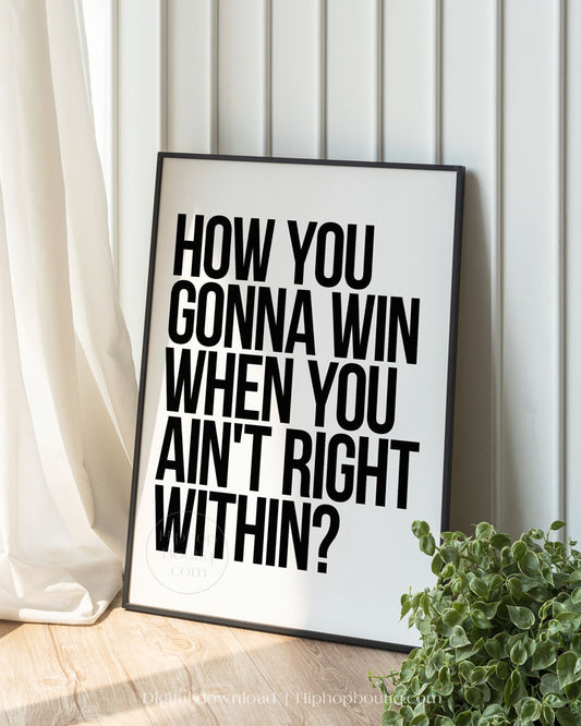 How You Gonna Win Poster