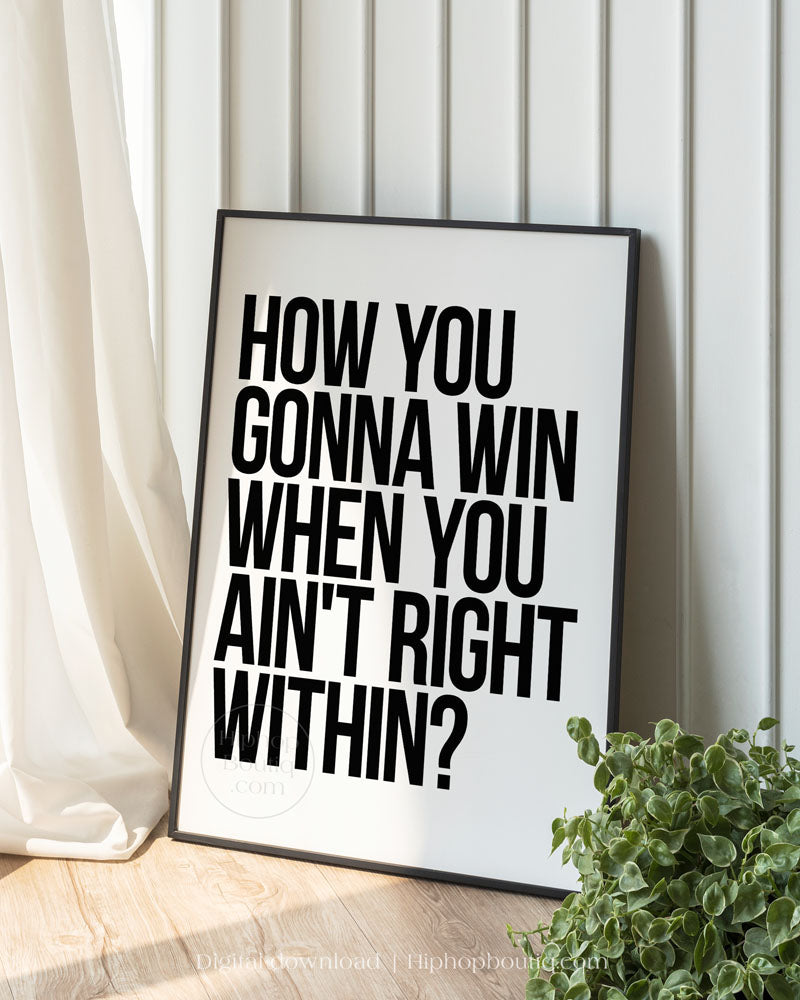 How you gonna win | Old school hip hop RnB wall art | Rap poster