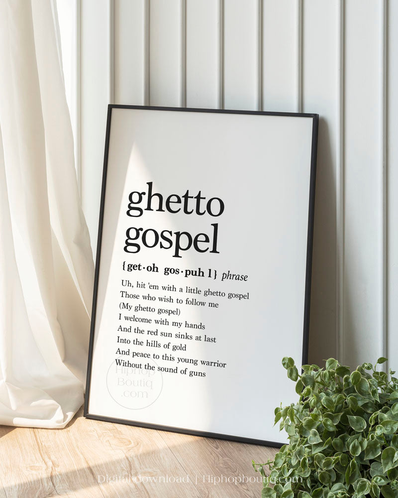 Ghetto gospel | Old school hip hop lyrics poster | 90's hip hop wall art definition - HiphopBoutiq
