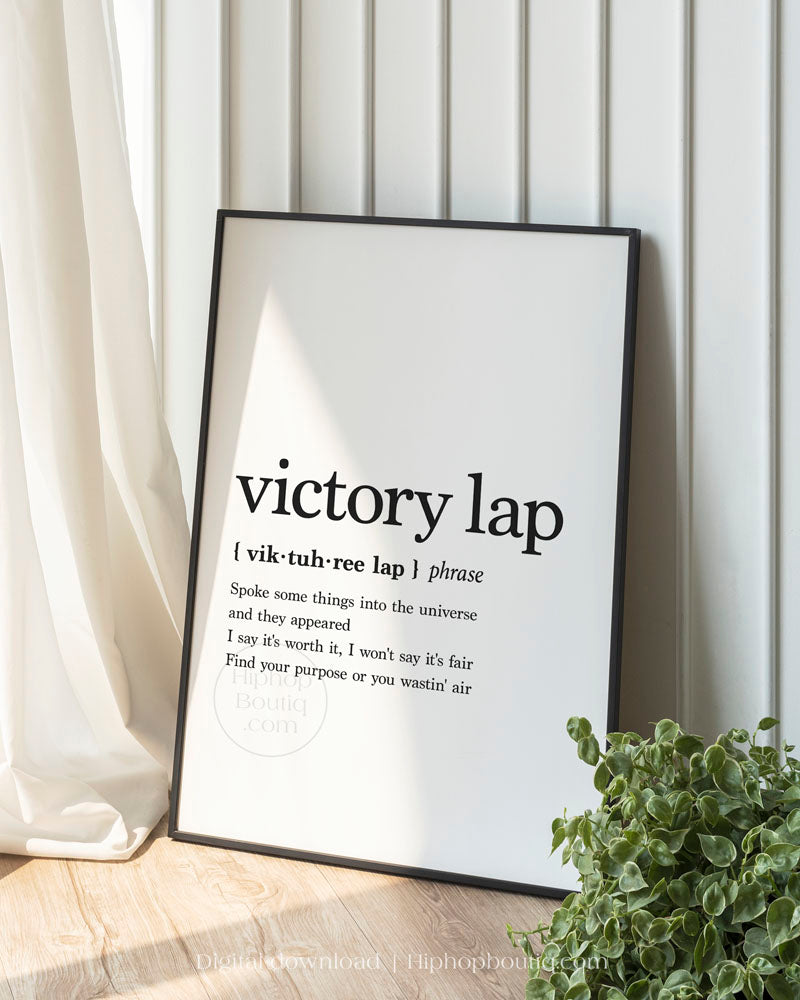 Victory lap lyrics poster | Hip hop wall art for office space | Hip hop definition - HiphopBoutiq
