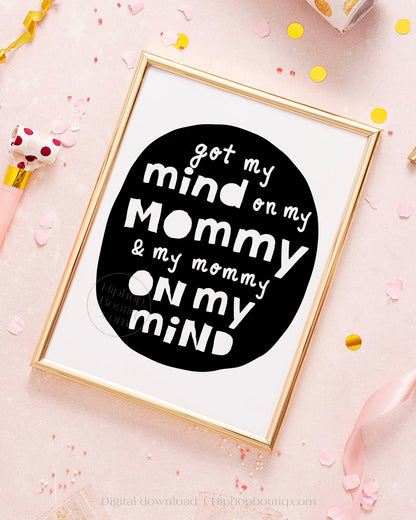 Mind on my mommy and my mommy on | Hip hop baby shower decoration - HiphopBoutiq