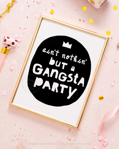 Ain't nothing but a gangsta party theme decorations | 90s hip hop birthday - HiphopBoutiq