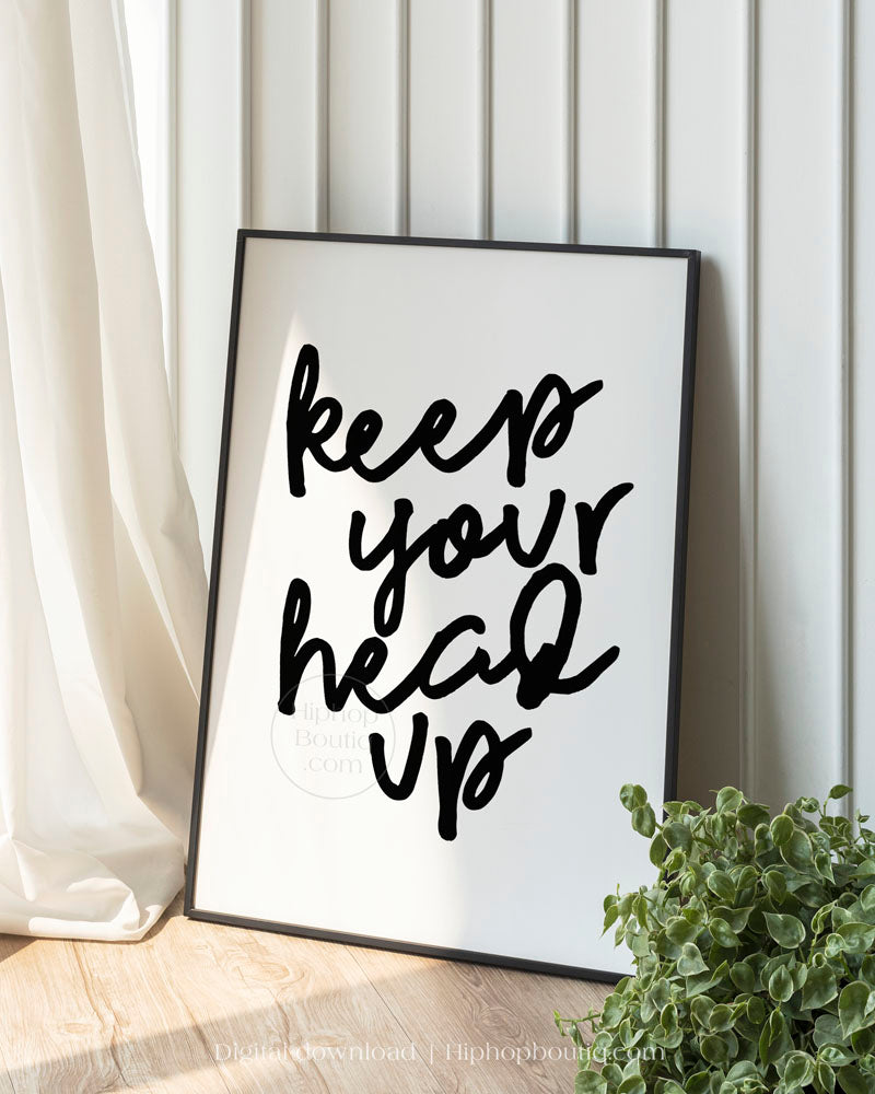 Hip hop themed nursery poster | Keep your head up | Printable hip hop nursery decor - HiphopBoutiq