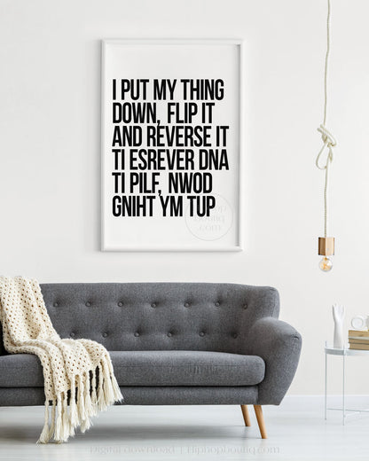 I Put My Thing Down Poster