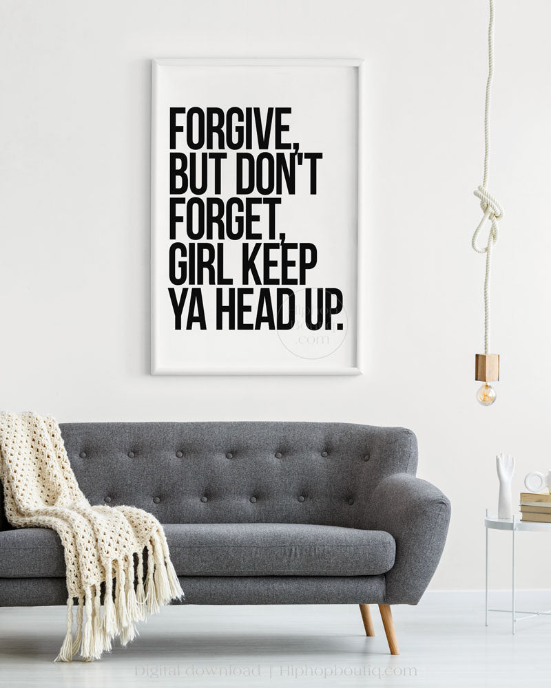 Girl keep ya head up poster | Hip hop wall art for office space | Rap