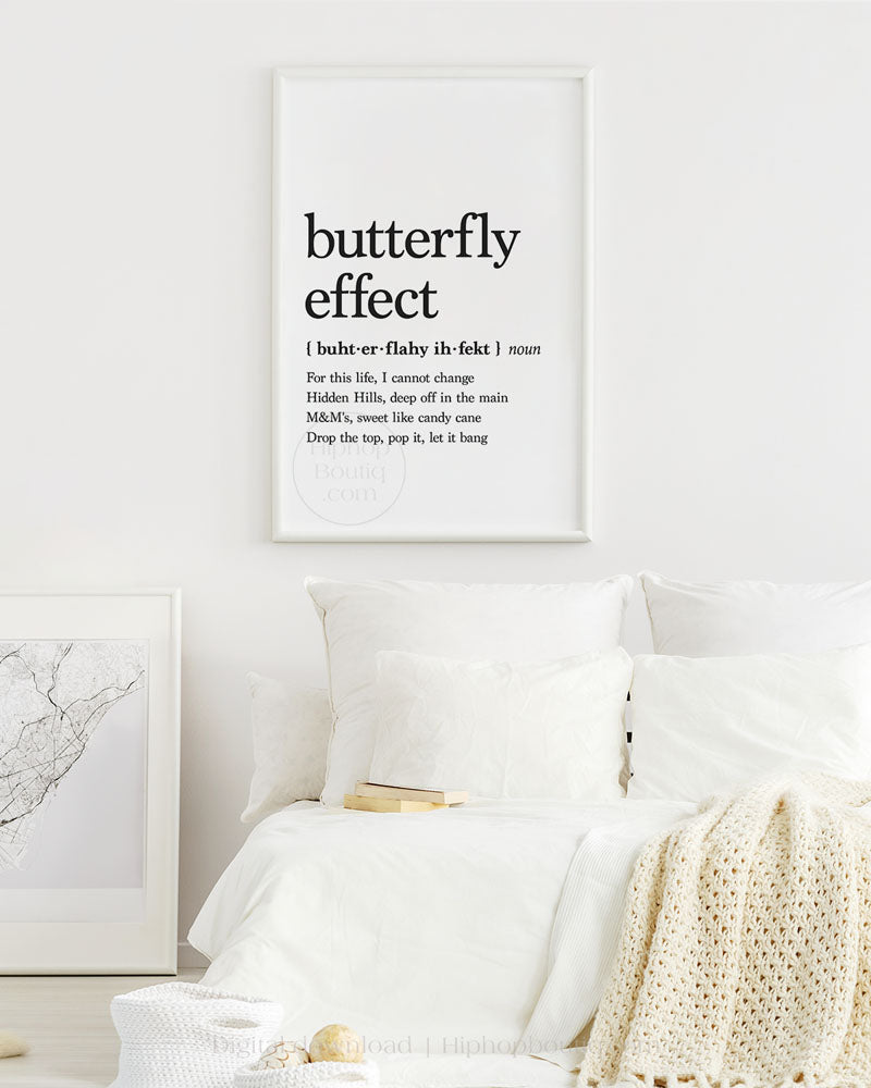 Butterfly effect poster | Hip hop wall art for office space | Rap decor | Definition