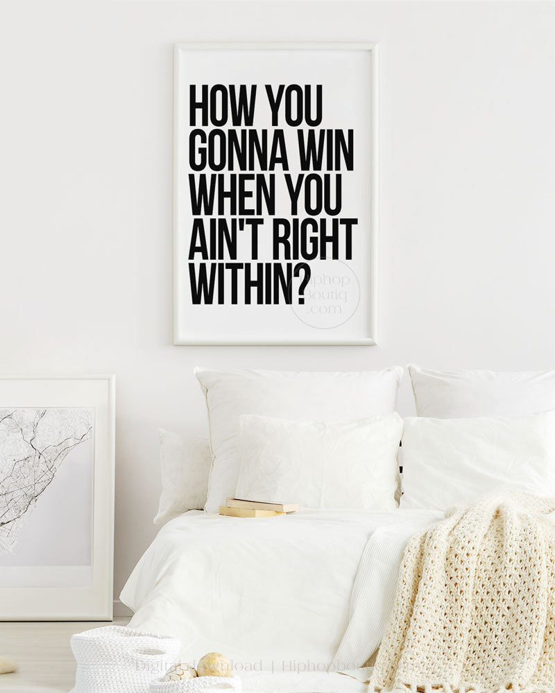 How You Gonna Win Poster HiphopBoutiq How you gonna win poster hiphopboutiq