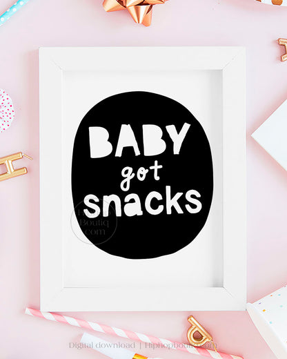 Baby Got Snacks Hip Hop Party Sign