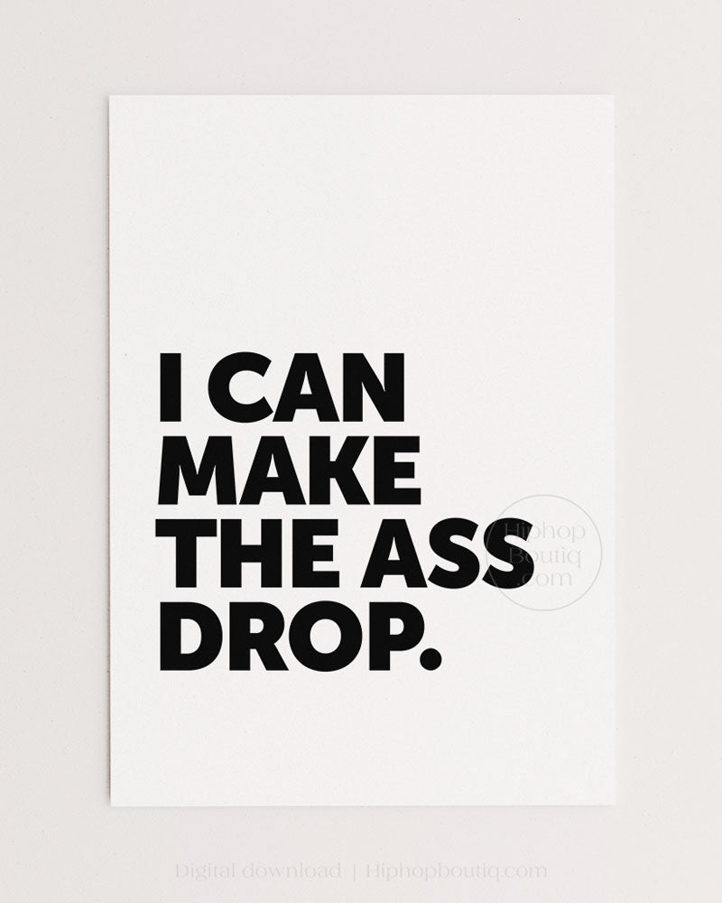 Today was a good day poster | Hip hop bathroom decor - HiphopBoutiq