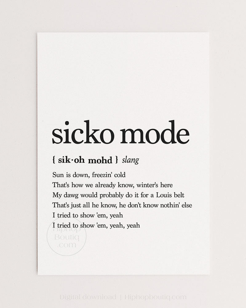 Sicko mode poster | Hip hop wall art for office space | Rap decor | Definition printable