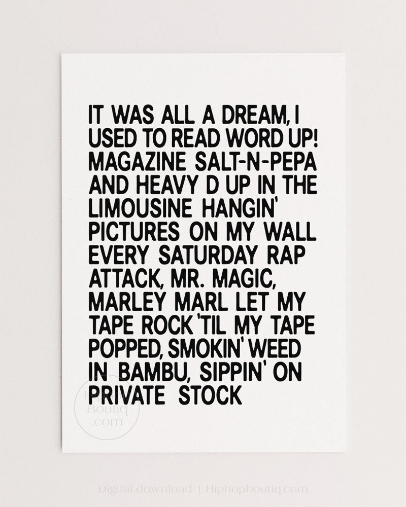 It was all a dream sign | 90s hip hop wall art | Old school rap lyrics poster - HiphopBoutiq