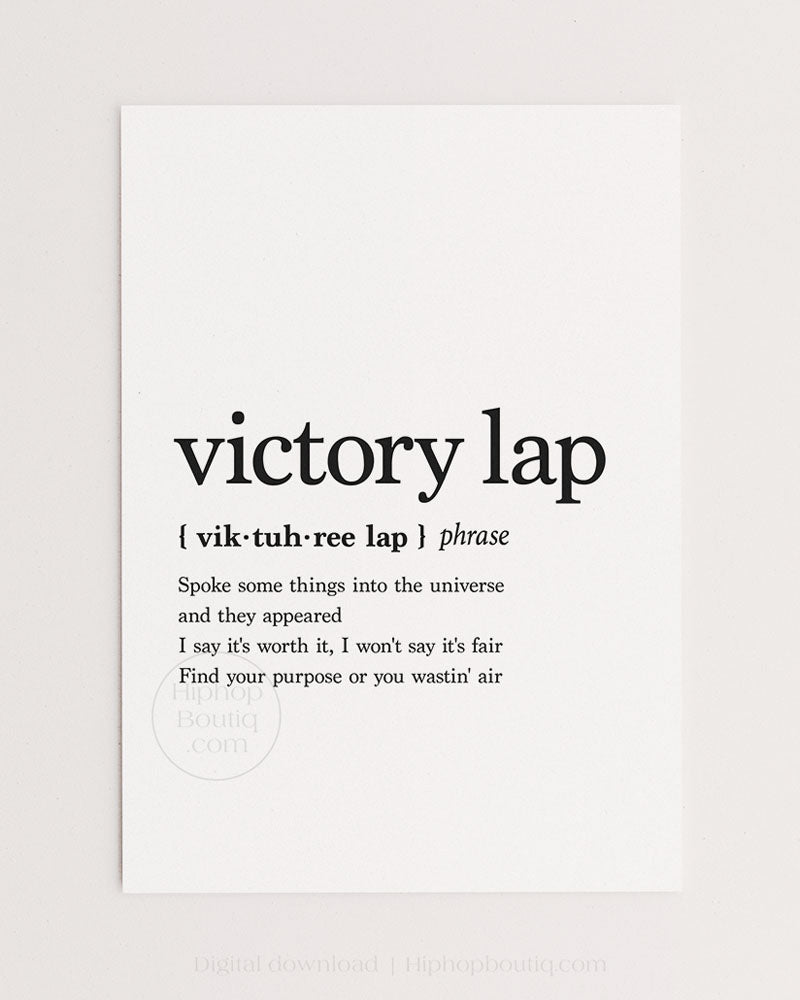 Victory lap lyrics poster | Hip hop wall art for office space | Hip hop definition - HiphopBoutiq