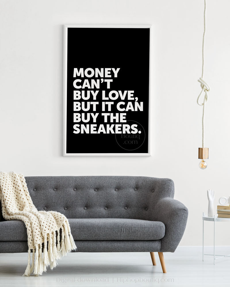 Sneakerhead room wall art | Sneaker quote poster