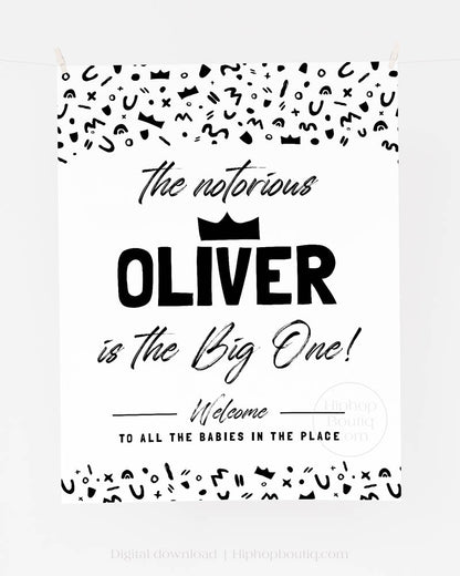 The Big One birthday welcome sign | Notorious party theme