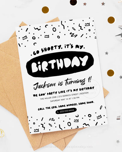 Go Shorty It's My Birthday Editable Invitation Template